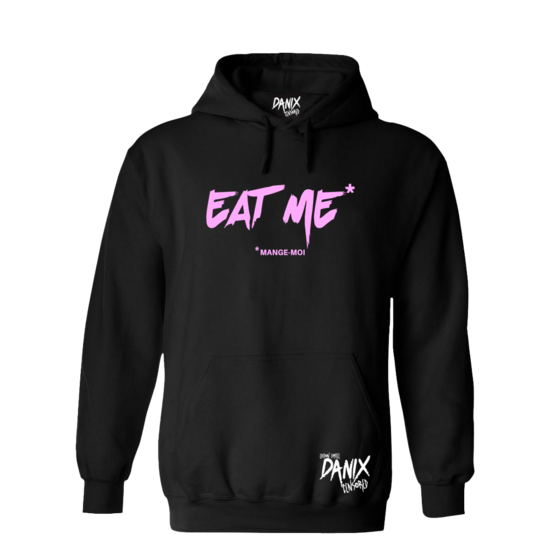 Sweat à capuche EAT ME * Mange-Moi [DANIX CENSORED]